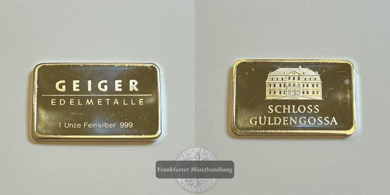  Deutschland Silberbarren Geiger Schloss Guldengossa FM-Frankfurt Feinsilber: 31,1g   
