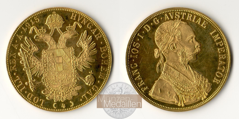 Österreich - Franz Joseph I. MM-Frankfurt  Feingold: 13,76g 4 Dukaten 1915 NP 