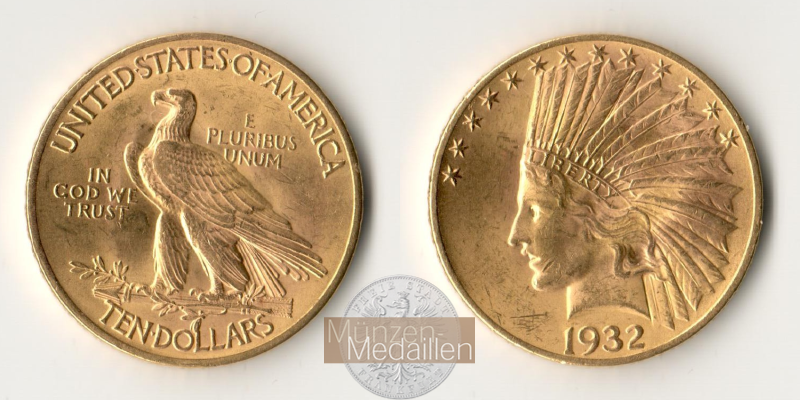 USA  10 Dollar MM-Frankfurt Feingold: 15,05g Eagle Indian Head 1932 