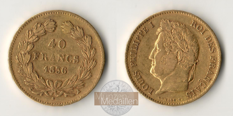 Frankreich, Louis Philippe 1830-1848. MM-Frankfurt KM#747 Feingold: 11,61g 40 Francs 1836 A 