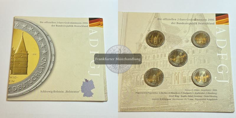  Deutschland 2 Euro 2006 KMS Schleswig-Holstein Holstentor [A, D, F, G, J] FM-Frankfurt   