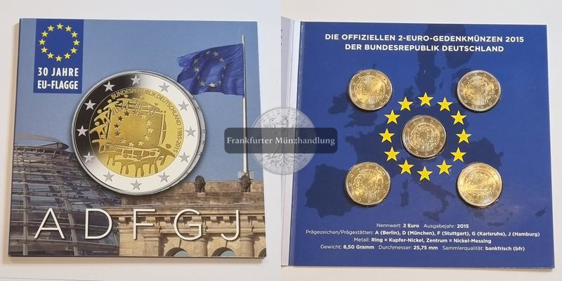  Deutschland 2 Euro 2015 KMS 30 Jahre EU-Flagge [A, D, F, G, J] FM-Frankfurt   