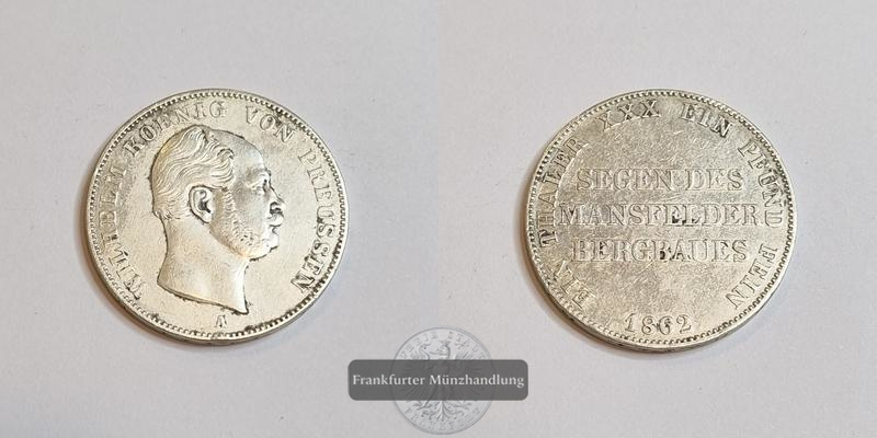  Deutschland Preussen 1 Thaler 1862 A   Wilhelm I.  FM-Frankfurt  Feinsilber: 16,67g   