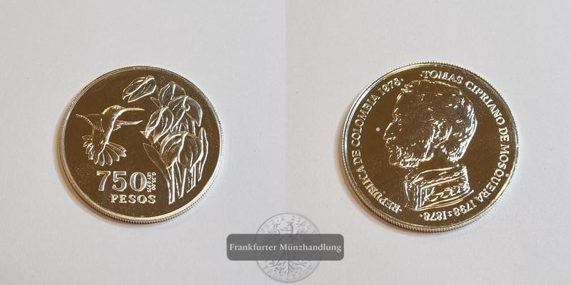  Kolumbien 750 Pesos  1978  FM-Frankfurt  Feingewicht: 32,38g   