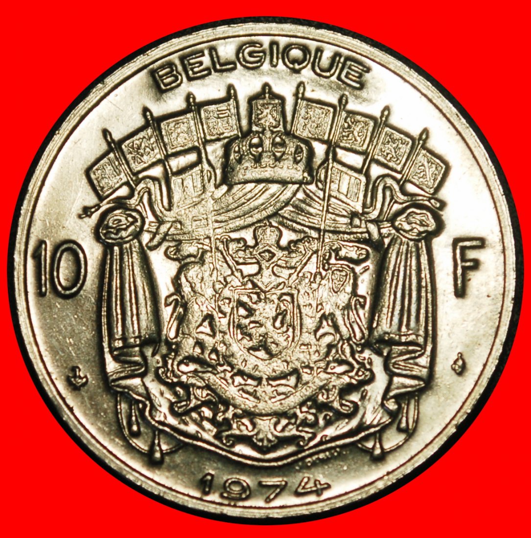 Ⰿ FRENCH LEGEND (1969-1979): BELGIUM ★ 10 FRANCS 1974 NOT STANDARD ALIGNMENT★LOW START ★ NO RESERVE!