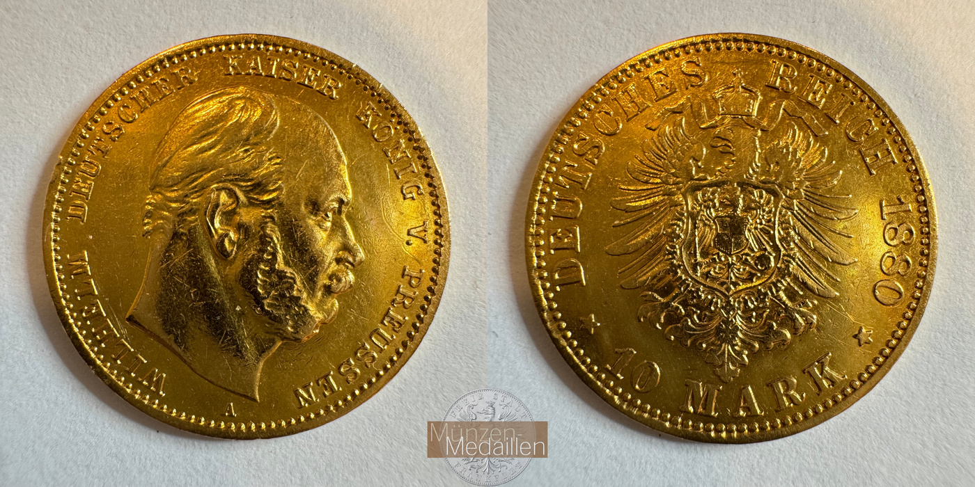 Preussen, Kaiserreich  10 Mark MM-Frankfurt KM#504 Feingold: 3,58g Wilhelm I 1880 A 