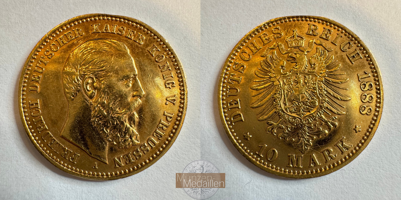  Deutsches Kaiserreich. Preussen,  Friedrich III. 10 Mark 1888 A.  MM-Frankfurt  Feingold: 3,584g   