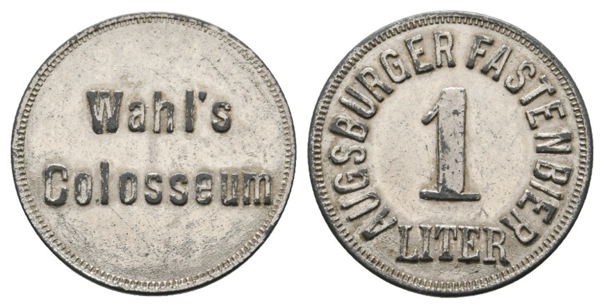  Bayern, Augsburg, Wahl's Colosseum, Augsburger Fastenbier (Biermarke); Menzel -   