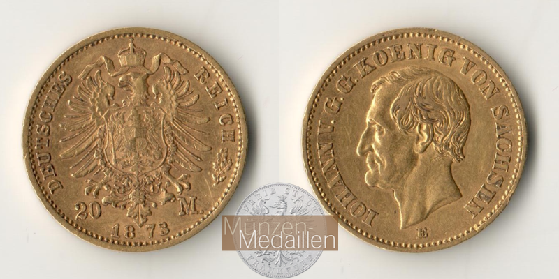 Dt. Kaiserreich Sachsen, Johann MM-Frankfurt KM#1232 Feingold: 7,17g 20 Mark (1872-1873) 1873 E 