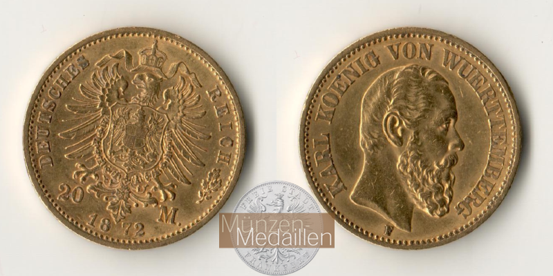 Deutsches Kaiserreich. Württemberg, Karl MM-Frankfurt Feingold: 7,17g 20 Mark 1872 F 