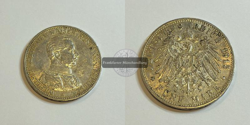  Deutsches Kaiserreich Preußen, Wilhelm II. 5 Mark 1913 A  FM-Frankfurt   Feinsilber: 25g   