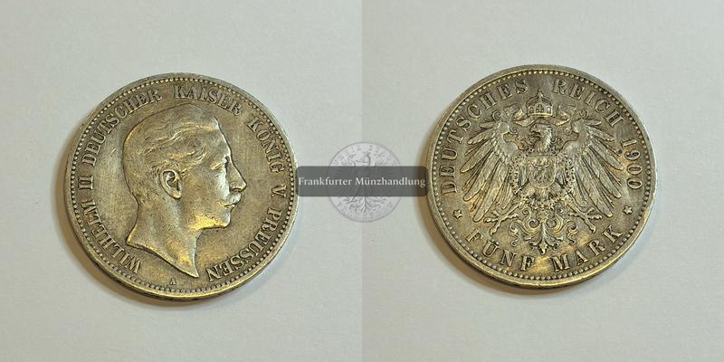  Deutsches Kaiserreich Preussen, Wilhelm II.  5 Mark 1900 A   FM-Frankfurt  Feinsilber: 25g   