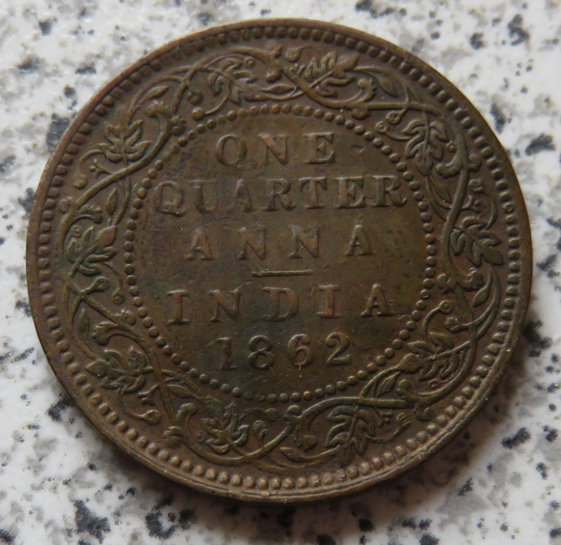  British Indien Quarter Anna 1862   