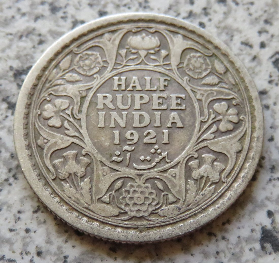  British Indien half Rupee 1921 / British Indien 1/2 Rupee 1921   