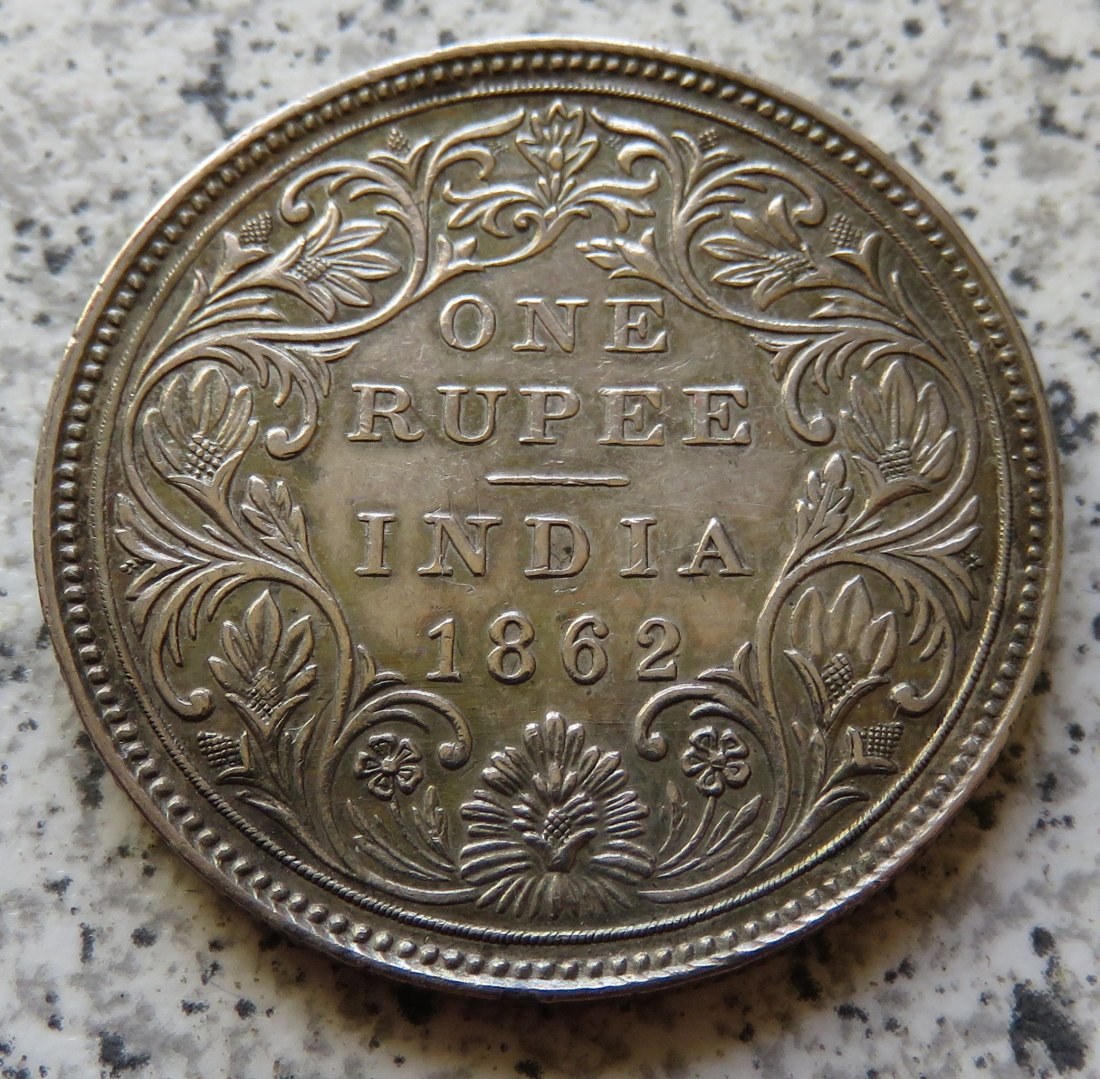  British Indien One Rupee 1862 / British Indien 1 Rupee 1862   