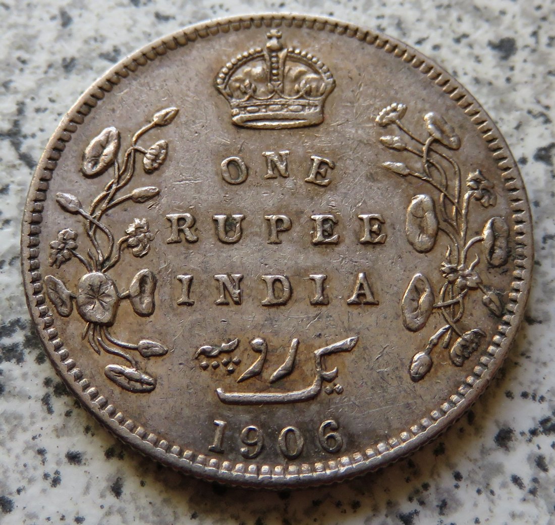  British Indien One Rupee 1906 / British Indien 1 Rupee 1906   