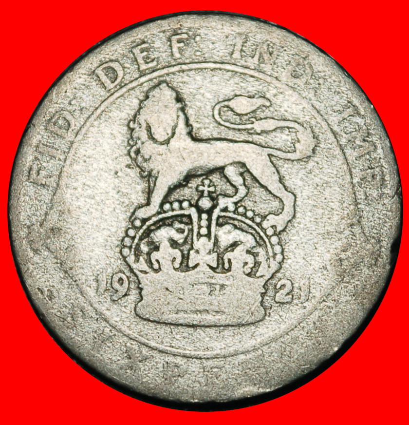  Ⰿ SILVER (1920-1926): GREAT BRITAIN ★ 6 PENCE 1921! GEORGE V (1911-1936)★LOW START ★ NO RESERVE!   