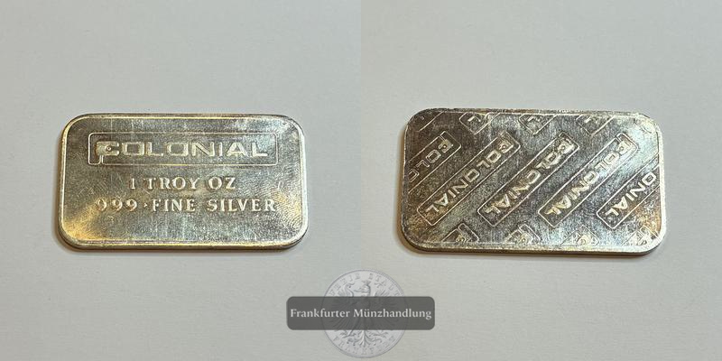  COLONIAL Refining Inc. Silberbarren 1 Oz FM-Frankfurt Feinsilber: 31g   