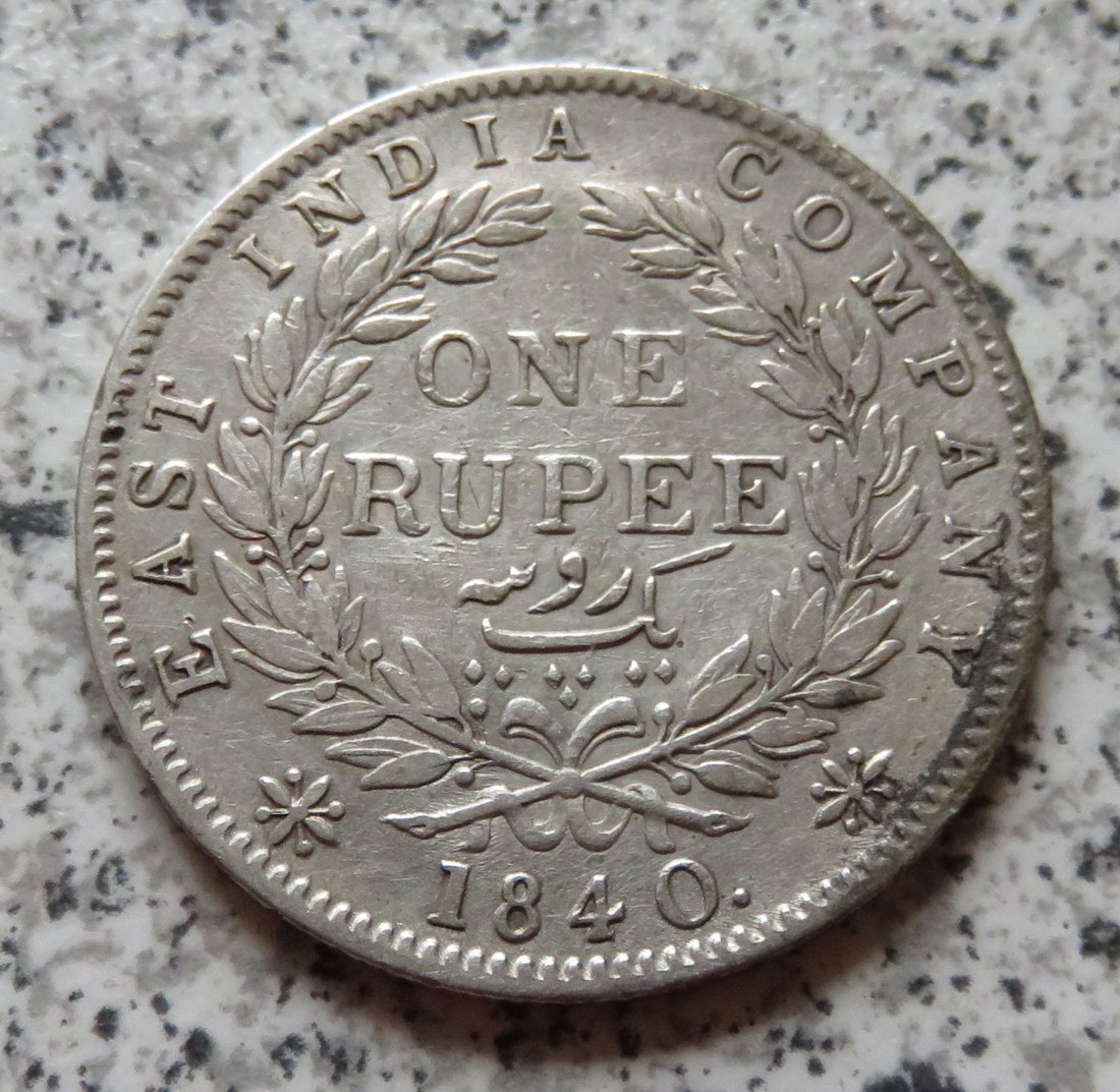  British Indien One Rupee 1840   
