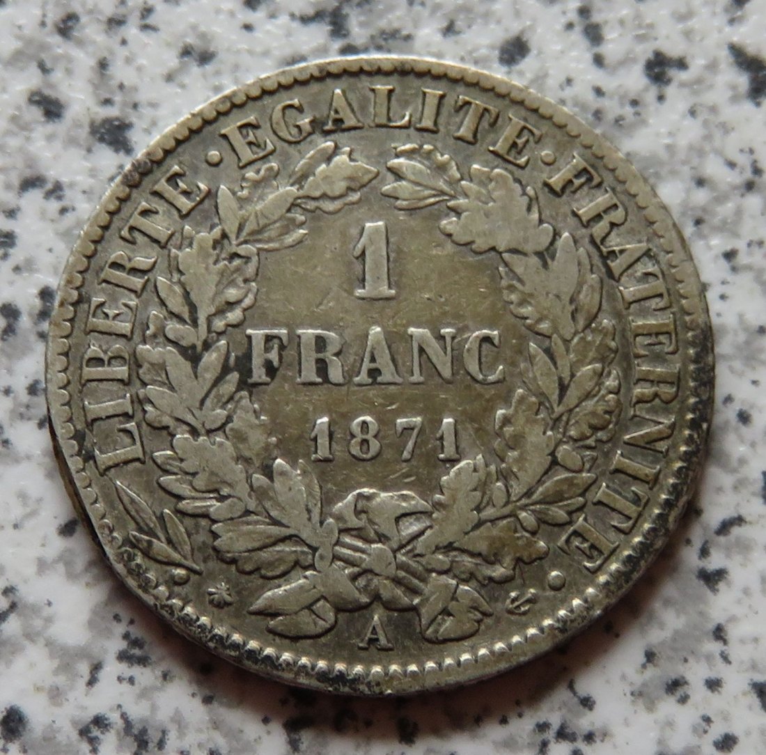  Frankreich 1 Franc 1871 A, Belegstück   