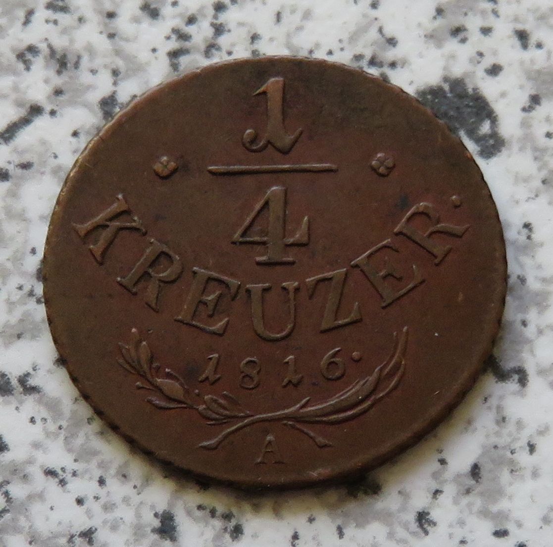  Österreich 1/4 Kreuzer 1816 A   