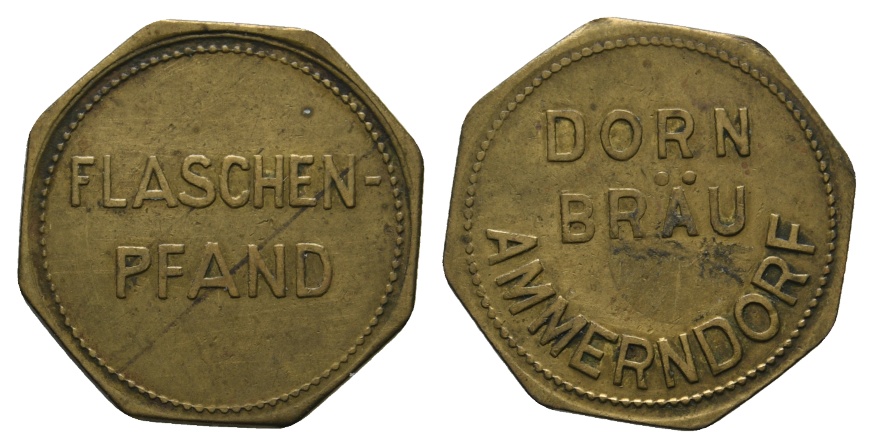  Bayern, Ammendorf, Dorn Bräu, Flaschenpfand; Menzel 536.1   