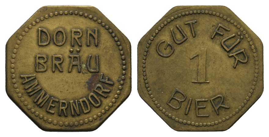 Bayern, Ammendorf, Dorn Bräu, Gut für 1 Bier; Menzel 536.2   