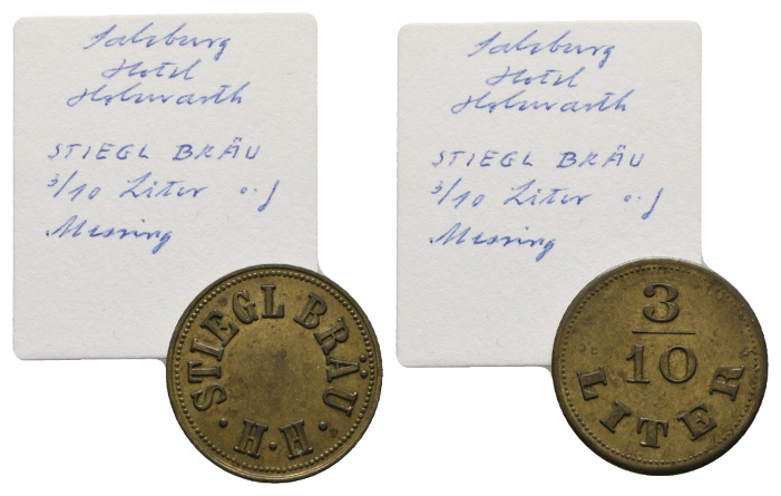  Salzburg (Österreich), STIEGL BRÄU; Messing-Marke, 3/10 Liter   