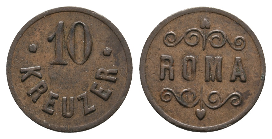  Österreich, ROMA, 10 Kreuzer o.J., Notgeld   