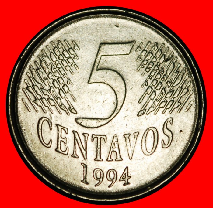  Ⰿ EFFIGY (1994-1997): BRAZIL ★ 5 CENTAVOS 1994!★LOW START ★ NO RESERVE!   
