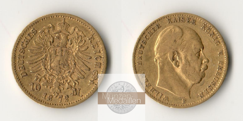 Preussen, Kaiserreich  10 Mark MM-Frankfurt KM#502 Feingold: 3,58g Wilhelm I 1872 B 