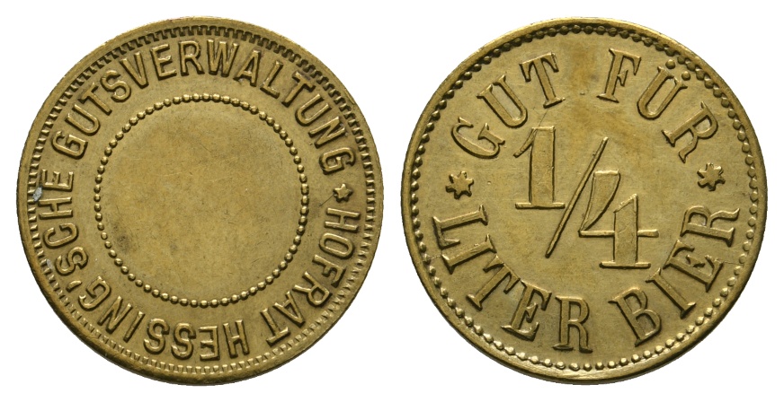  Bayern, Augsburg, Hofrat Hessing'sche Gutsverwaltung, Gut für 1/4 Liter Bier; Menzel -   