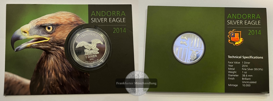  Andorra 1 Diner 2014 Silver Eagle (1 Unze) KM#268 FM-Frankfurt Feinsilber: 31,06g   