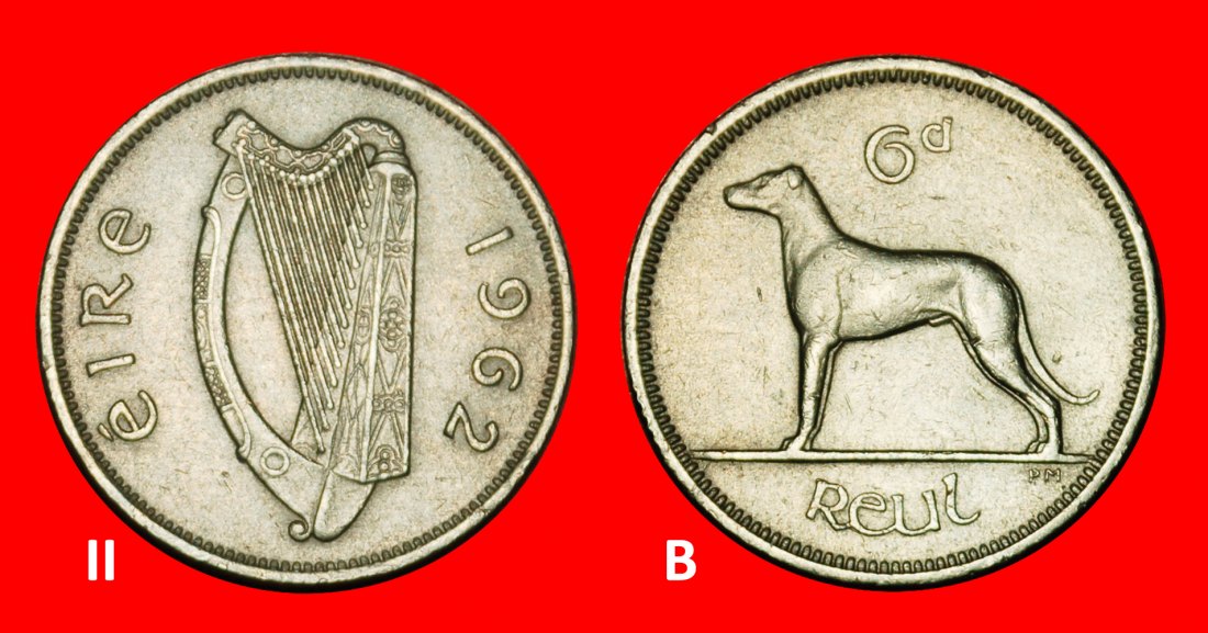  Ⰿ GREAT BRITAIN (1928-1969): IRELAND ★ 6 PENCE 1962 IRISH WOLFHOUND! DISCOVERY★LOW START★NO RESERVE!   