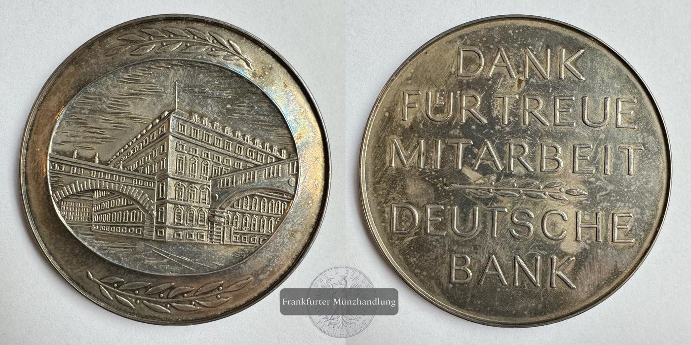  Deutschland / Deutsche Bank - '..treue Mitarbeiter' Silbermedaille FM-Frankfurt Feinsilber: 67,62g   