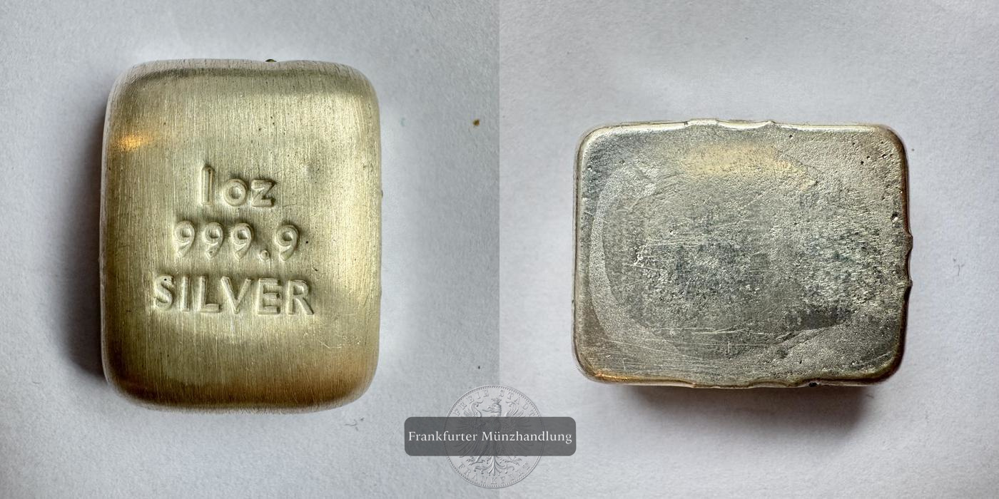  Unbekannt / Silberbarren 1 oz 0.999 FM-Frankfurt Feinsilber: 31,76g   