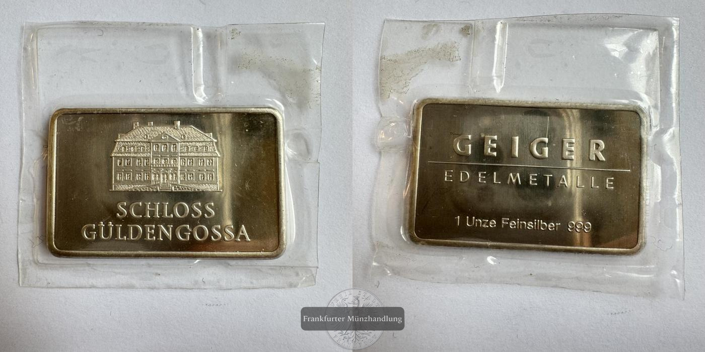  Deutschland 'Geiger Edelmetalle' 1 Unze Silberbarren FM-Frankfurt Feinsilber: 31,1g   