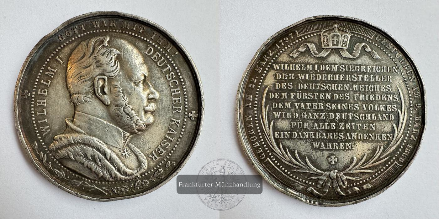  DE Silbermedaille (Gedenkmedaille) Wilhelm I dt. Kaiser FM-Frankfurt Silberraugewicht: 27,1g   