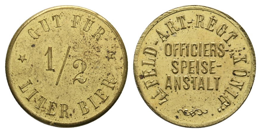  Bayern, Augsburg, 4t Feld-Art.-Regt.König Officiers-Speise-Anstalt, Biermarke; Menzel 1089.1   