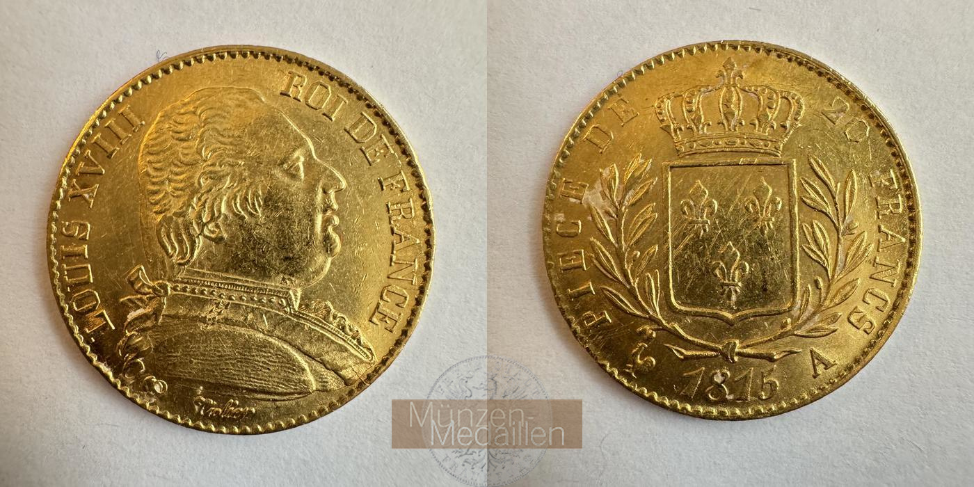  Frankreich 20 Francs Louis XVIII  1815 'A' mit Huhn (1814-15) MM-Frankfurt KM#706 Feingold: 5,8g   