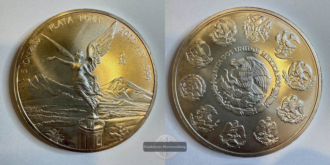  Mexiko 5 Onzas Libertad 2010 (1996-2024) FM-Frankfurt KM#615 Feinsilber: 155,5g   