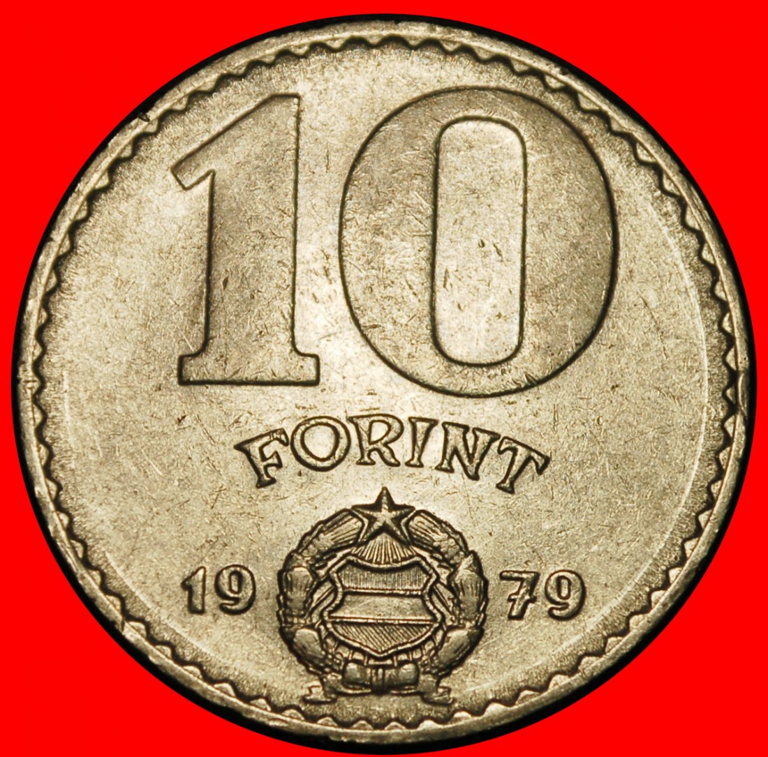  Ⰿ LIBERATION BY USSR FROM GERMANY 1945 (1971-1982): HUNGARY★ 10 FORINTS 1979★LOW START ★ NO RESERVE!   