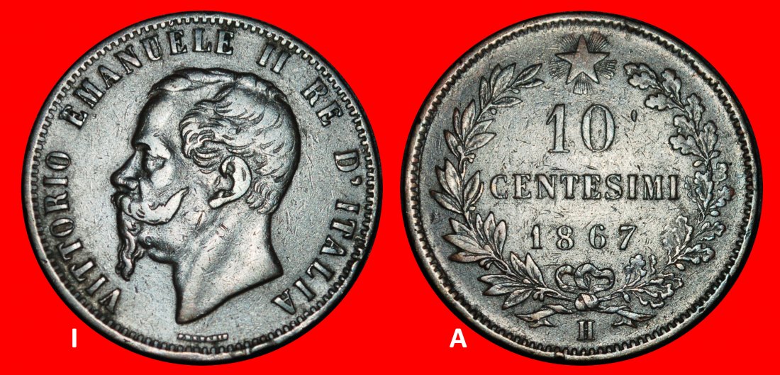  Ⰿ GREAT BRITAIN (1862-1867): ITALY ★10 CENTESIMOS 1867H! DISCOVERY COIN! LOW START ★ NO RESERVE!   