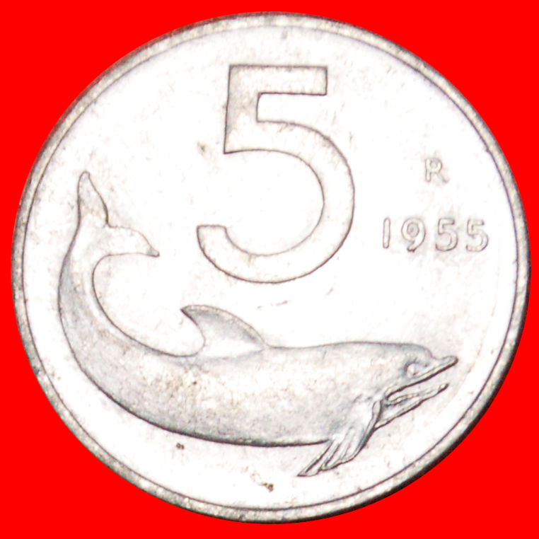 Ⰺ DOLPHIN and RUDDER (1951-2001): ITALY ★ 5 LIRAS 1955R! ★LOW START ★ NO RESERVE!