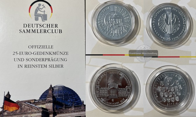  BRD  25 Euro + Gedenkprägung 2015  25 Jahre Deutsche Einheit  FM-Frankfurt  Feinsilber:  insg. 28,5g   
