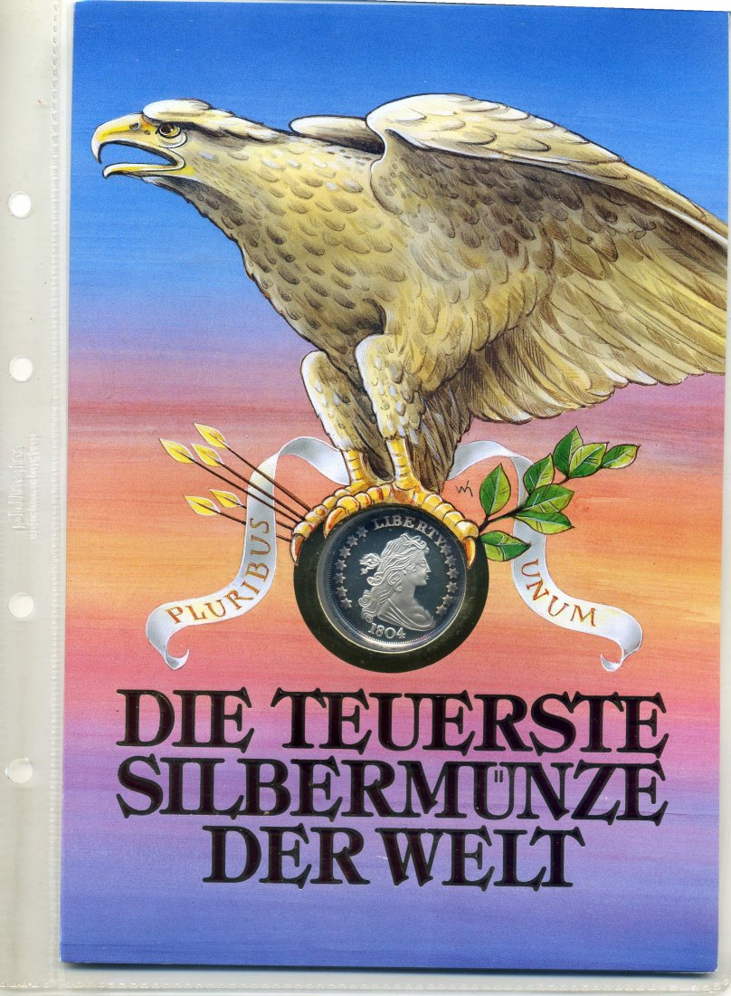  1 Dollar 1804 die teuerste silbermünze der welt als 1 Unzen Silber Nachprägung im Original Folder   
