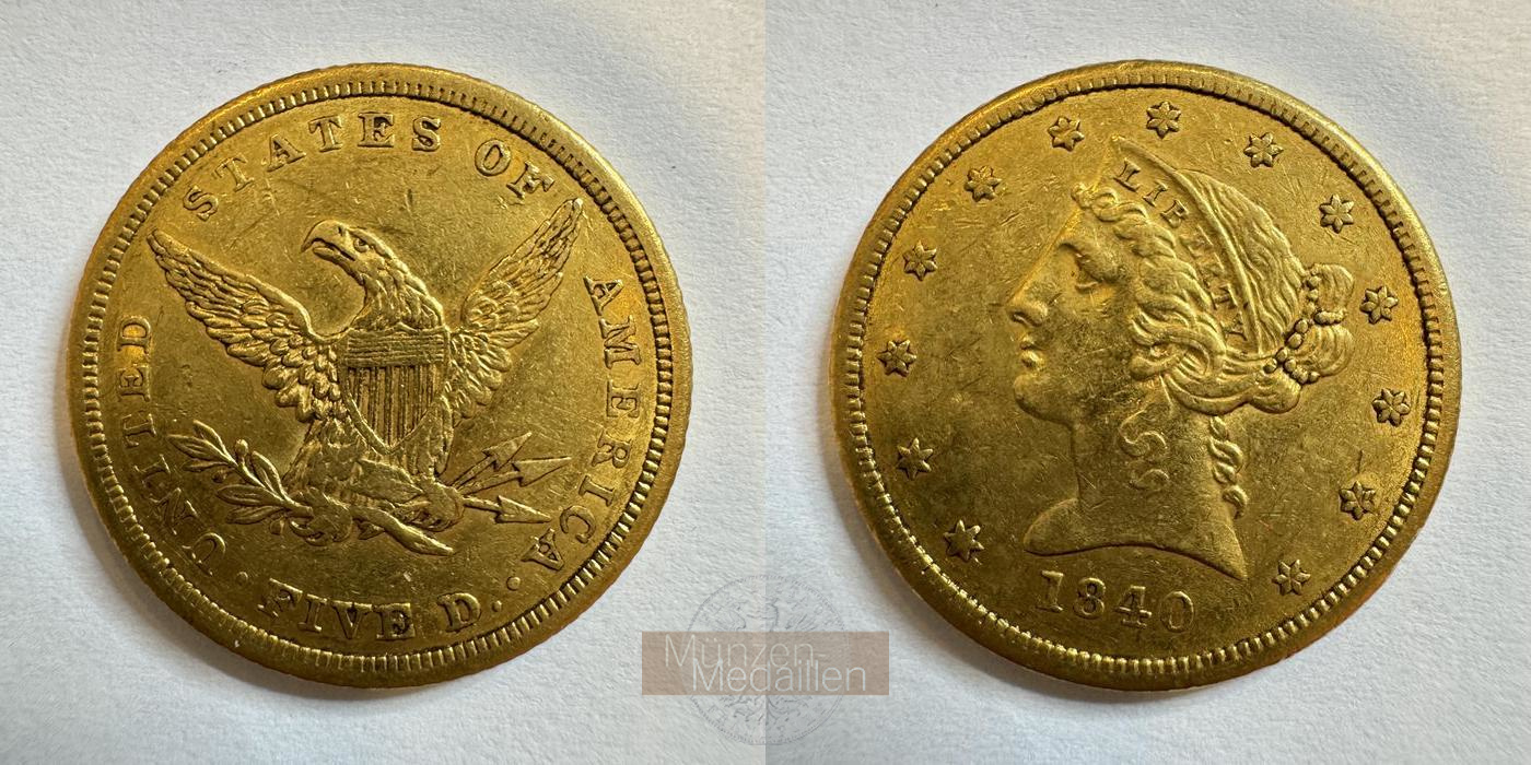  USA 5 Dollars (Coronet Head) 1840 (1839-1866) MM-Frankfurt KM#69 Feingold: 7,524g   