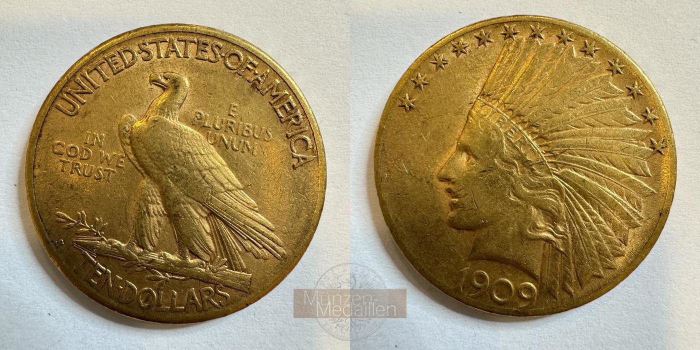  USA 10 Dollars (Indian Head) 1909 S (1908-33) with Motto MM-Frankfurt KM#130 Feingold: 15,05g   