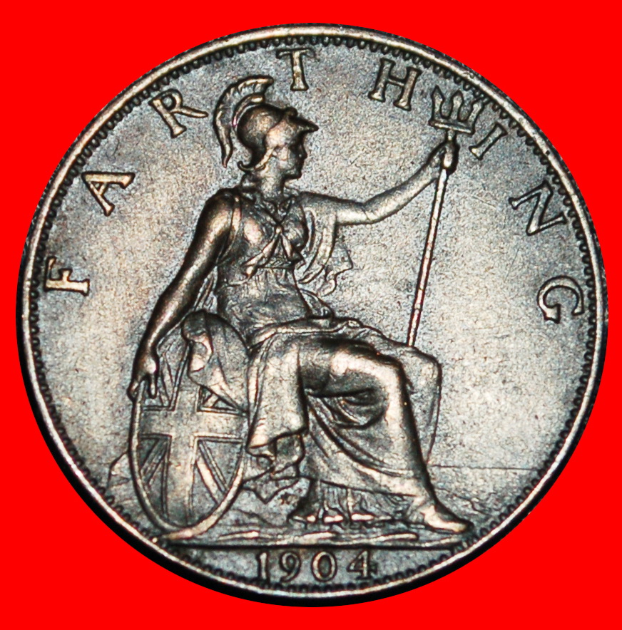  Ⰺ MISTRESS OF SEAS: GREAT BRITAIN ★ FARTHING 1904! EDWARD VII (1902-1910)★LOW START★NO RESERVE!   