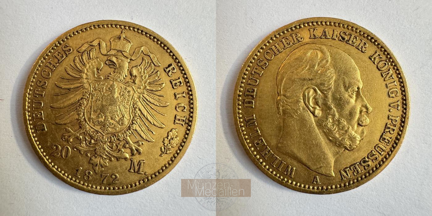 Deutsches Kaiserreich Preussen MM-Frankfurt Feingold: 7,17g Wilhelm I. 20 Mark 1872 A 